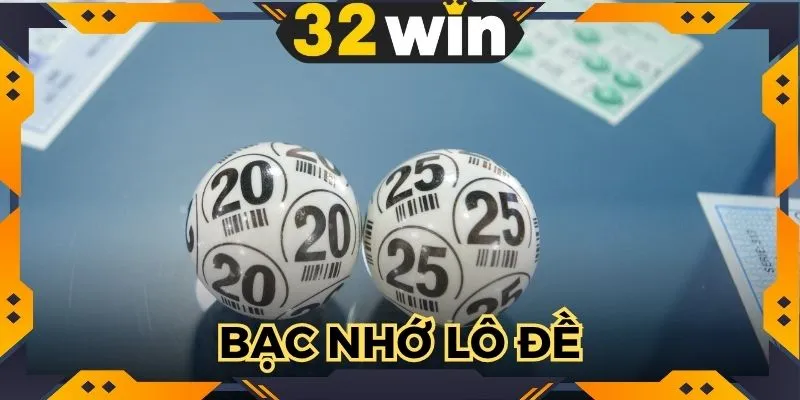 Bạc Nhớ Lô Đề