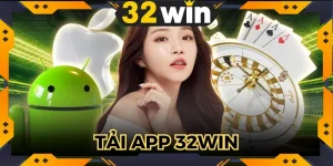 Tải App 32WIN