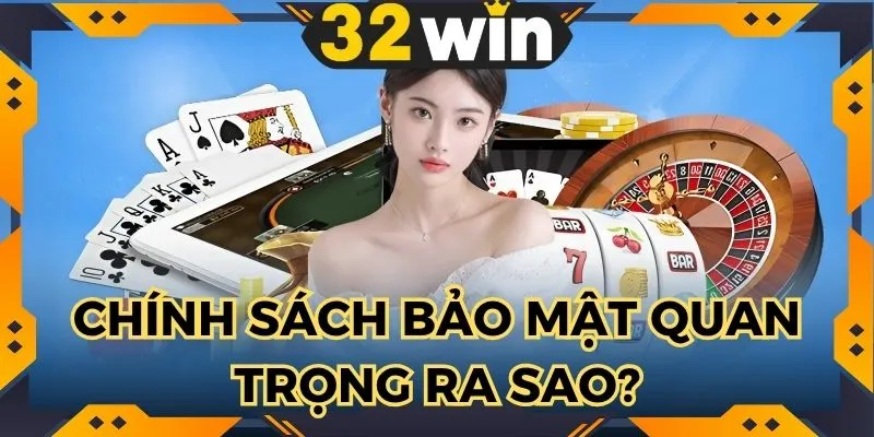 Chính Sách Bảo Mật